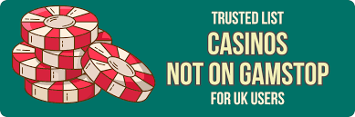 Exploring Casinos Not on Gamstop Alternatives for UK Gamblers