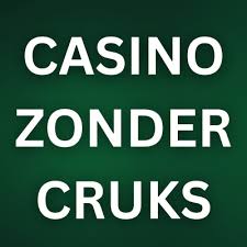 De Voordelen van Casino Zonder CRUKS in Nederland