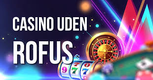 Casino uden Rufus og Hurtig Udbetaling En Guide til Online Spiloplevelse